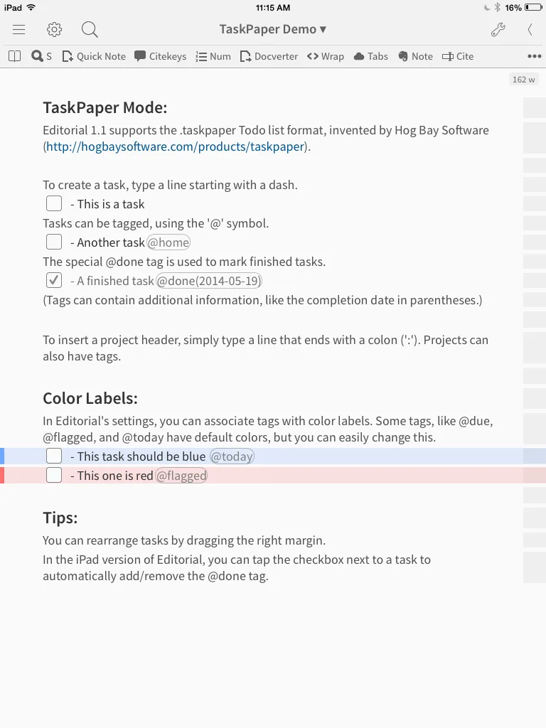 TaskPaper mode in Editorial allows for plain text task management